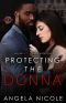 [Lazzari Mafia Family 01] • Protecting the Donna (Special Forces · Operation Alpha) (Lazzari Mafia Family Book 1)
